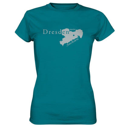 Dresden - mein Sachsen - Heimatstadt - Ladies Premium Shirt - MOANDO-SHOP - Lady-Shirts