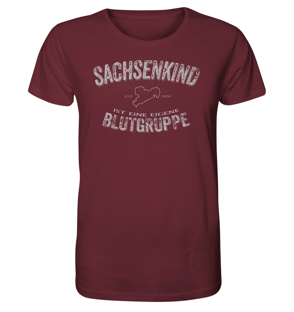 Sachsenkind eine eigene Blutgruppe - Sachsen - Organic Shirt - MOANDO-SHOP - Unisex-Shirts