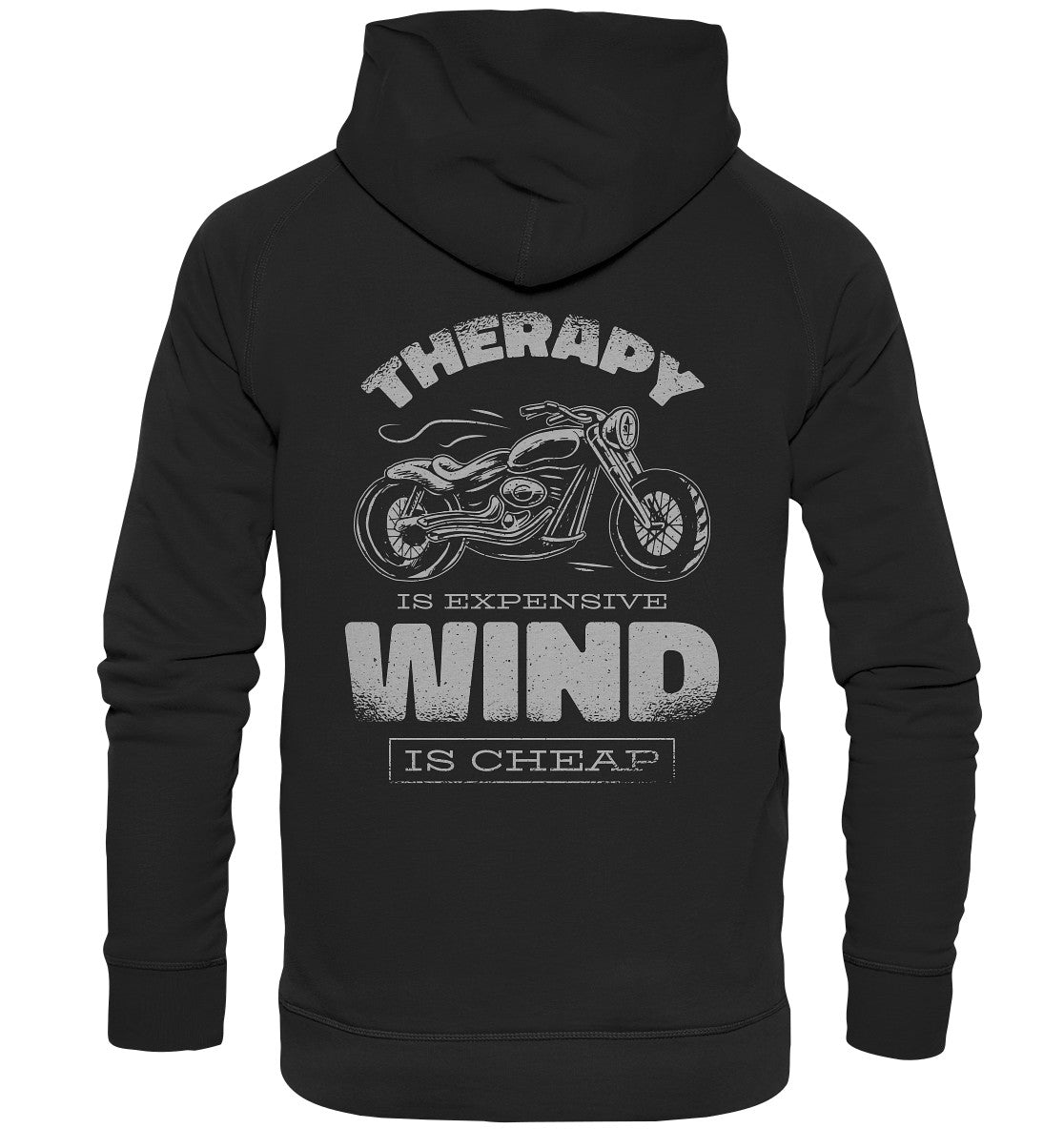 therapy is expensive wind is cheap - motorrad - rückendruck - basic unisex hoodie clothing tops basic unisex hoodie hoodies