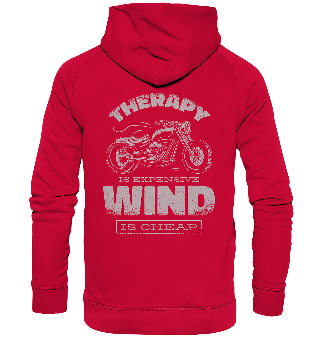 therapy is expensive wind is cheap - motorrad - - basic unisex hoodie