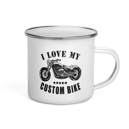 I Love My Custom Bike - Ich Liebe Mein Custom-Bike - Emailletasse