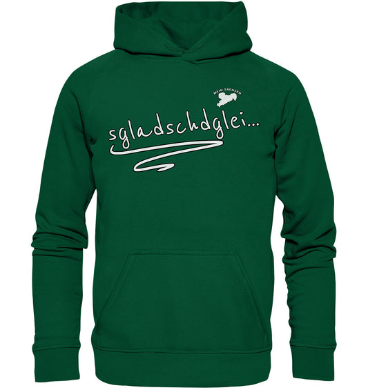 sgladschdglei - es klatscht gleich - Sächsisch - Spruch - Basic Unisex Hoodie