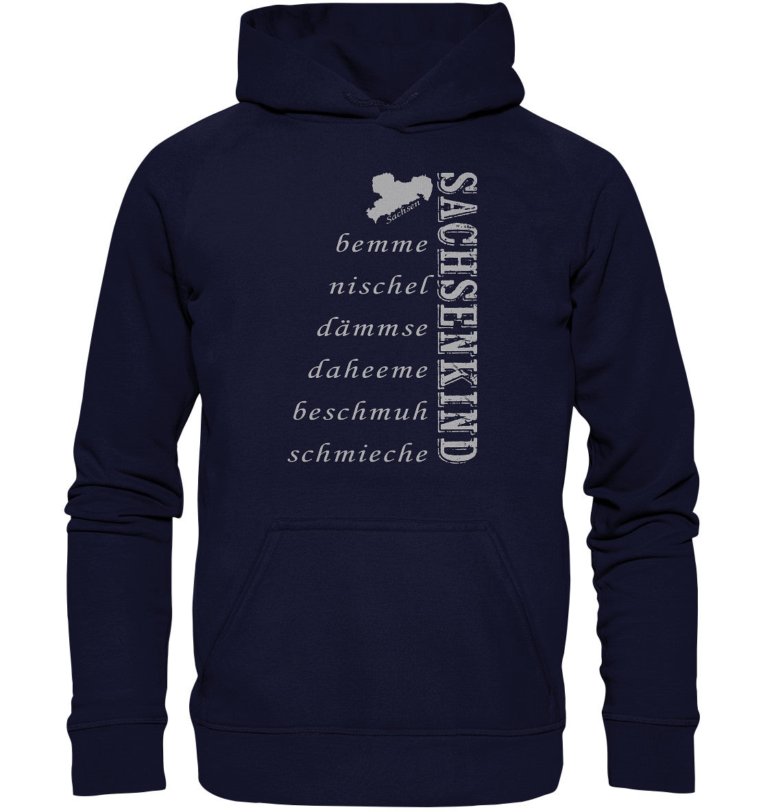 sachsenkind - sächsische worte - sachsen - dialekt - basic unisex hoodie