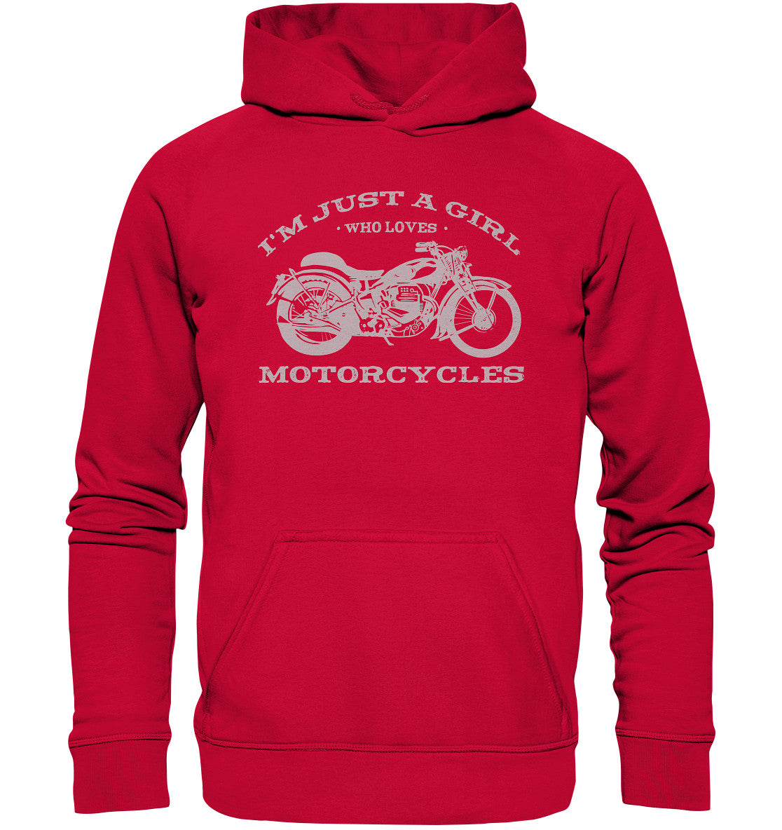 i´m just a girl who loves motorcycles - damen - bike - motorrad - basic unisex hoodie