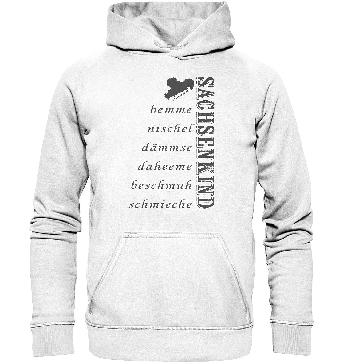 sachsenkind - sächsische worte - sachsen - dialekt - basic unisex hoodie