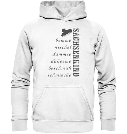 Sachsenkind - sächsische Worte - Sachsen - Dialekt - Basic Unisex Hoodie