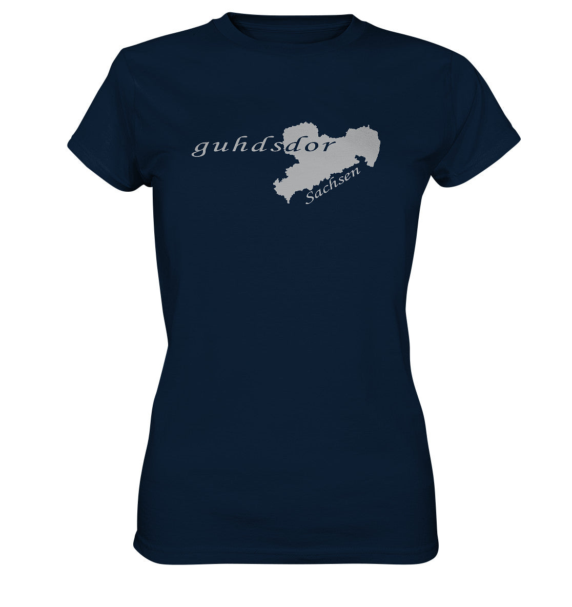 guhdsdor - mein guter - sächsisch - dialekt - ladies premium shirt