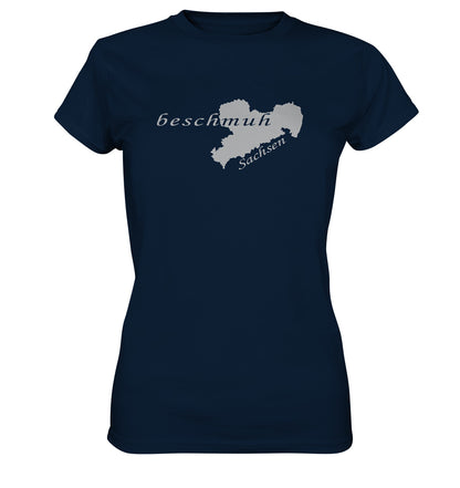 beschmuh - Sachsen - Sächsisch - dialekt - Ladies Premium Shirt