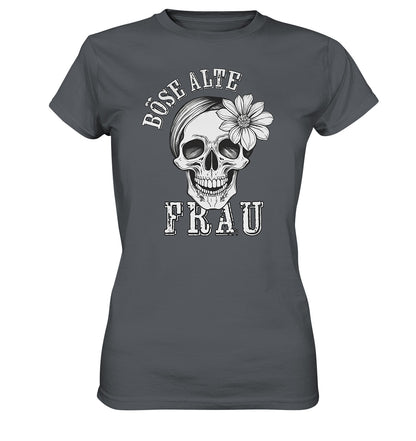 Böse Alte Frau - Ladies Premium Shirt Clothing Tops Ladies Premium Shirt,motorrad Lady-Shirts