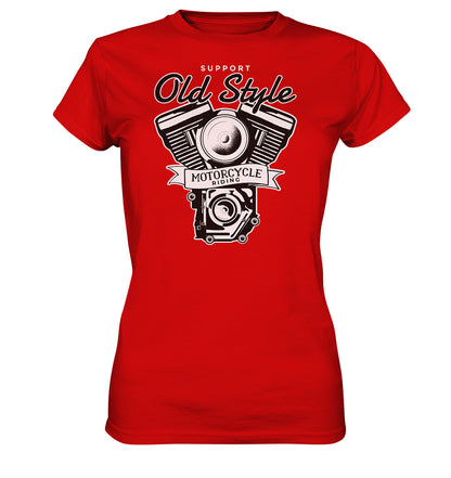 Old Style Motocycle Riding - Bike - Motorrad - Ladies Premium Shirt