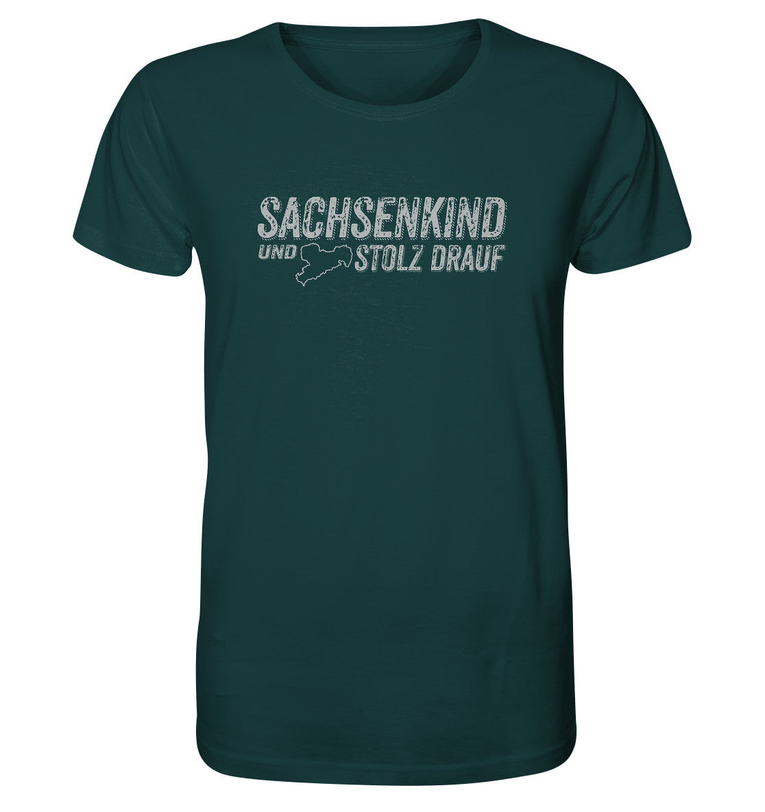 sachsenkind und stolz drauf - sachsen - organic shirt