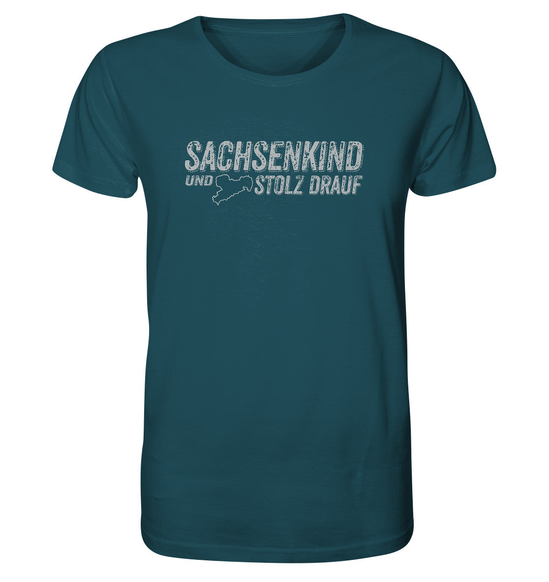 sachsenkind und stolz drauf - sachsen - organic shirt