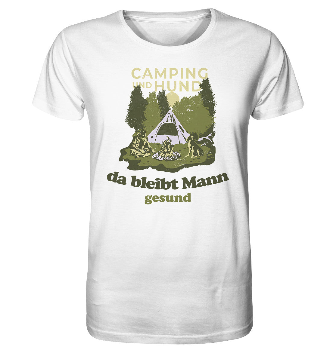 camping und hund, da bleibt mann gesund - organic shirt