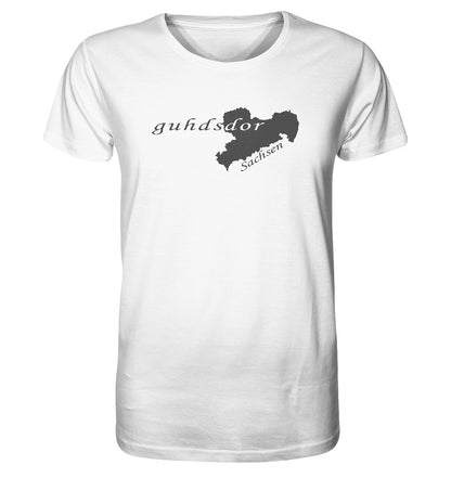 guhdsdor - mein Guter - Sächsisch - Dialekt - Organic Shirt