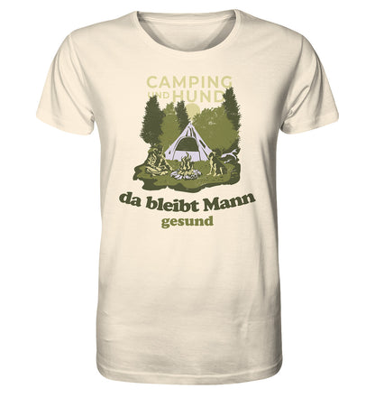 Camping und Hund, da bleibt Mann gesund - Organic Shirt