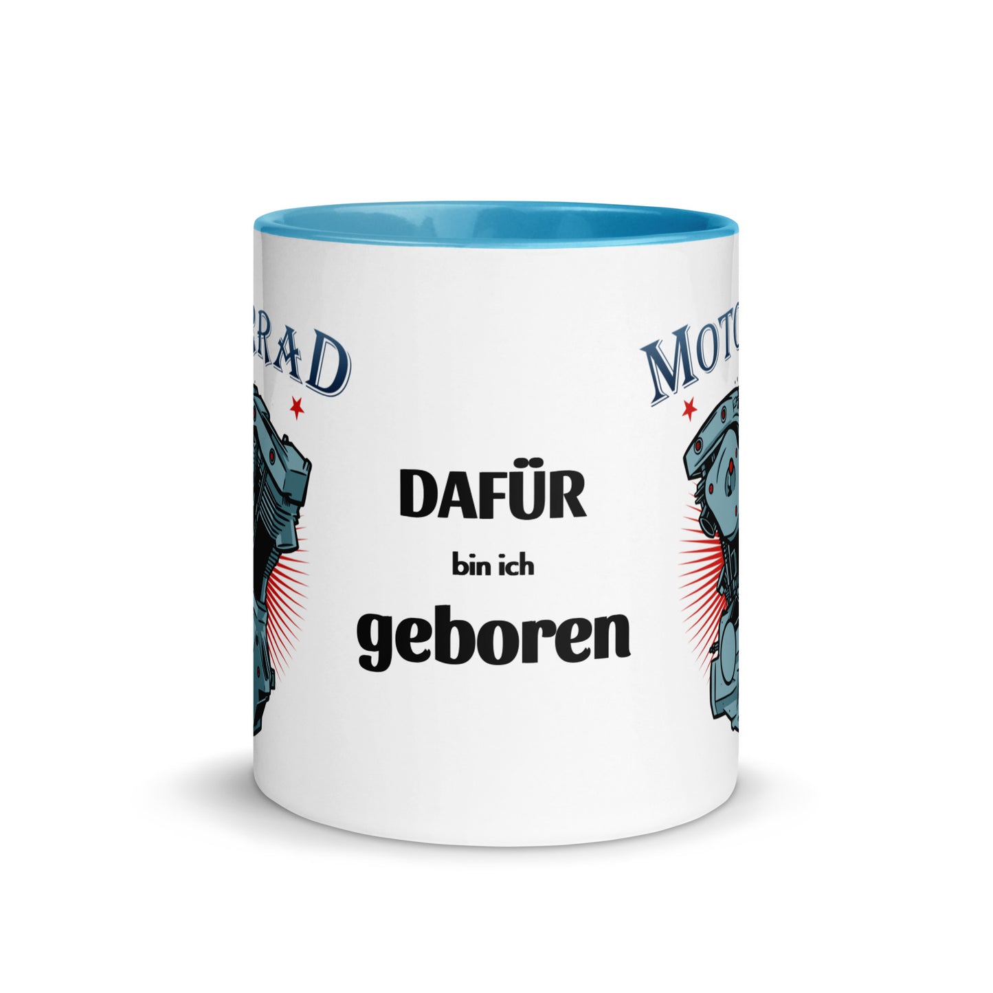 motorrad - dafür bin ich geboren - tasse mit farbiger innenseite