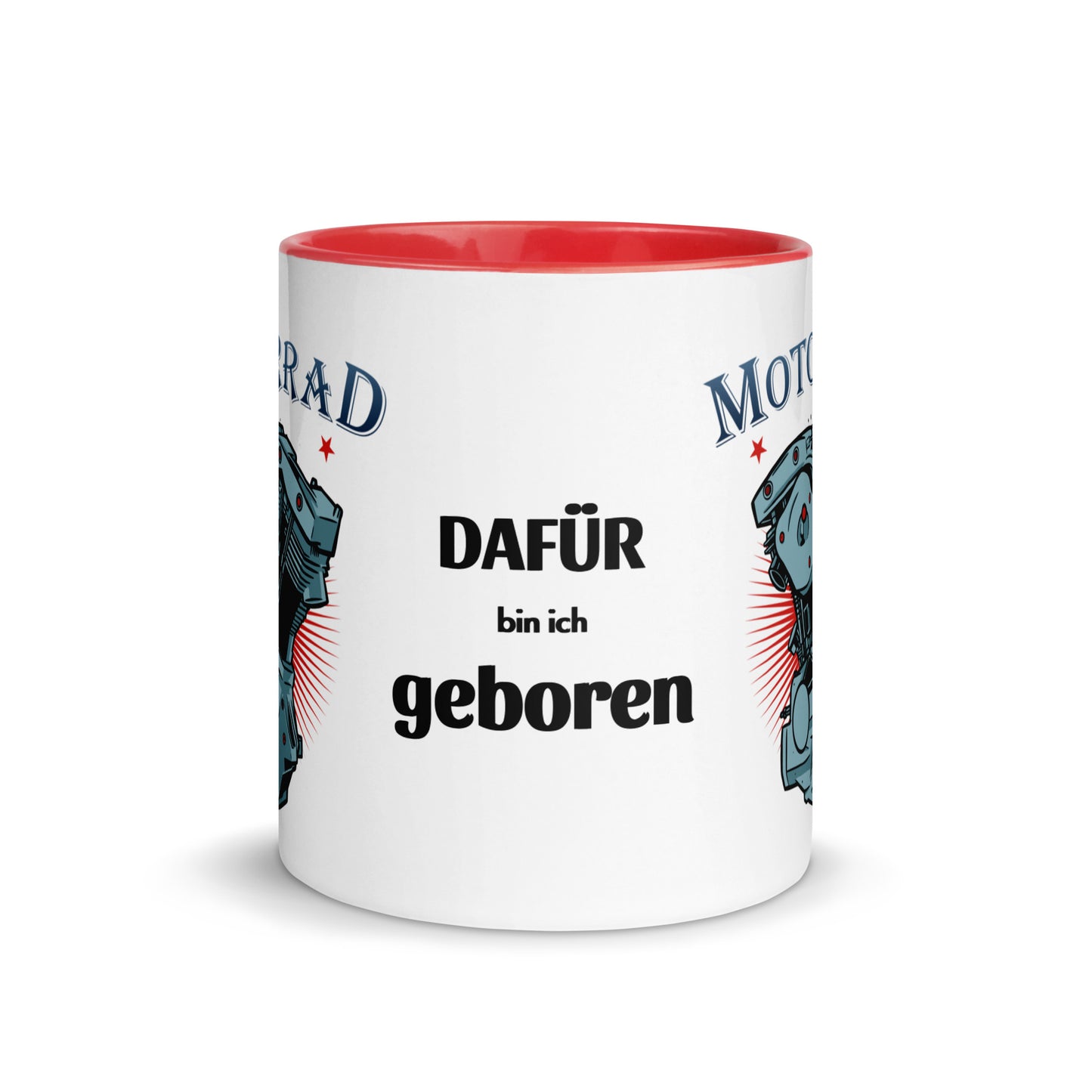 motorrad - dafür bin ich geboren - tasse mit farbiger innenseite